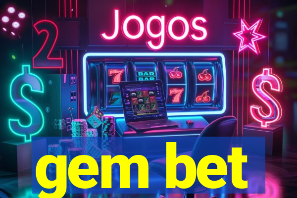 gem bet